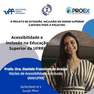 Projeto de Extensão – Palestra: Inclusão no Ensino Superior.